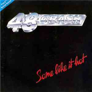 48 Crash - Some Like It Hot download free