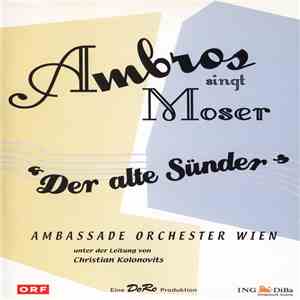 Ambros - Ambros Singt Moser - Der Alte Sünder download free