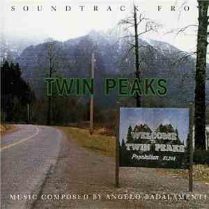 Angelo Badalamenti - Soundtrack From Twin Peaks download free