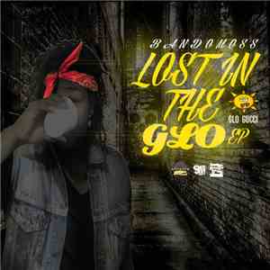 Bandomoss - Lost In The Glo download free