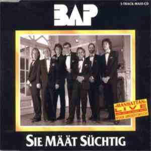 BAP - Sie Määt Süchtig download free