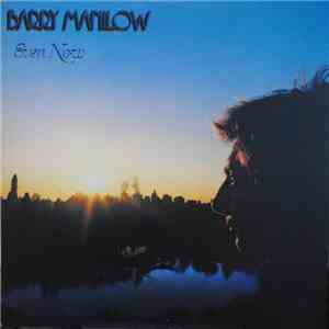Barry Manilow - Even Now download free