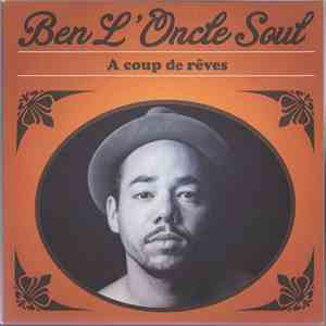 Ben L'Oncle Soul - A Coup De Rêves download free