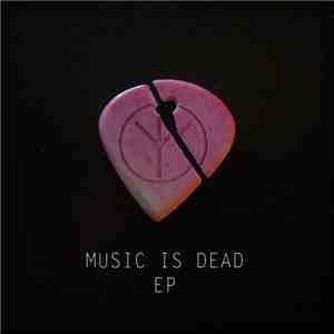 Blackbird  - Music Is Dead EP download free