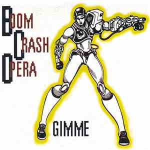 Boom Crash Opera - Gimme download free