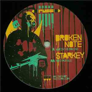 Broken Note / Starkey - War In The Making / No Struggle download free