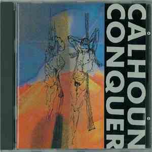 Calhoun Conquer - Lost In Oneself download free