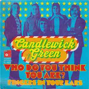 Candlewick Green - Who Do You Think You Are? download free