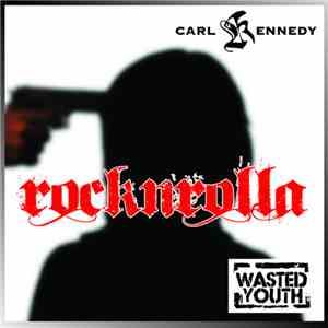 Carl Kennedy - RocknRolla download free