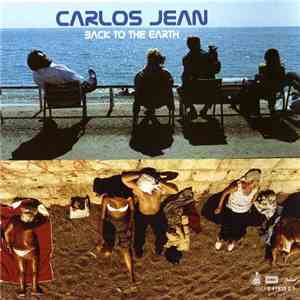 Carlos Jean - Back To The Earth download free
