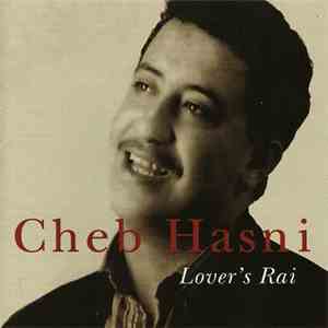 Cheb Hasni - Lover's Rai download free