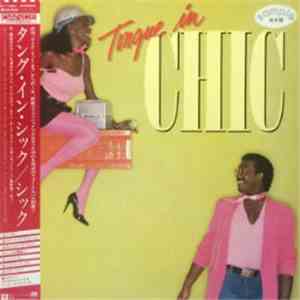 Chic - Tongue In Chic download free
