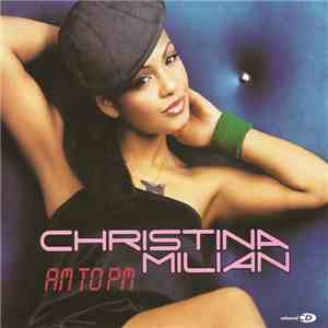 Christina Milian - AM To PM download free