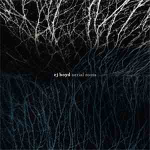 CJ Boyd - Aerial Roots download free