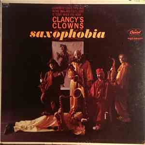 Clancy's Clowns - Saxophobia download free