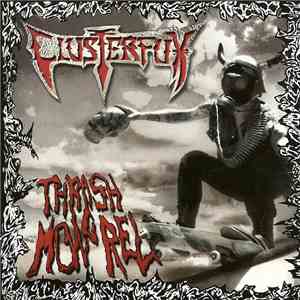 Clusterfux - Thrash Mongrel download free