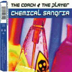 Coach & The Player - Chemical Sangria download free