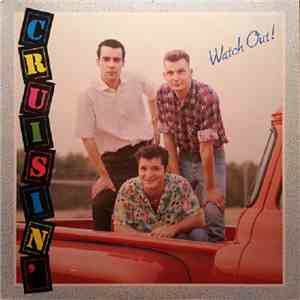 Cruisin'  - Watch Out! download free