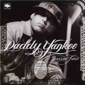 Daddy Yankee - Barrio Fino download free