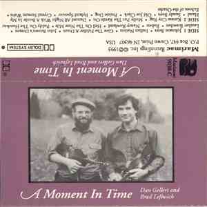 Dan Gellert And Brad Leftwich - A Moment In Time download free