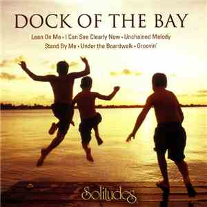 Dan Gibson & Tyler Yarema - Dock Of The Bay download free