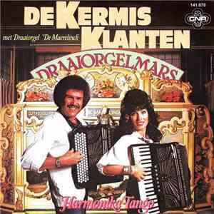 De Kermisklanten met Draaiorgel 'De Maerelinck' - Draaiorgelmars download free
