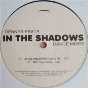 Dennys Festa - In The Shadows download free