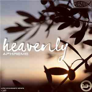DJ Aphreme - Heavenly download free