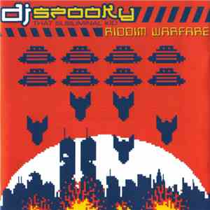 DJ Spooky That Subliminal Kid - Riddim Warfare download free