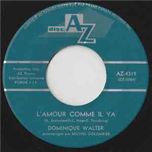 Dominique Walter - L'amour Comme Il Va download free