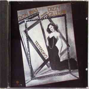 Don Byas Meets Dizzy Gillespie - Yesterdays download free