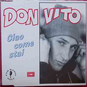 Don Vito - Ciao Come Stai download free