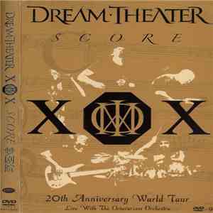 Dream Theater - Score (20th Anniversary World Tour) download free