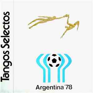 Elvira De Grey's - Tangos Selectos - Mundial '78 download free