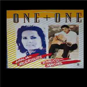 Enrico Macias, Amalia Rodrigues - One + One download free