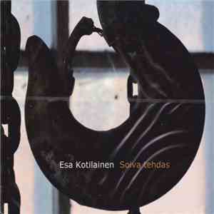 Esa Kotilainen - Soiva Tehdas download free