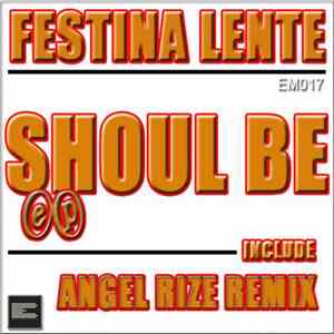 Festina Lente  - Should Be EP download free