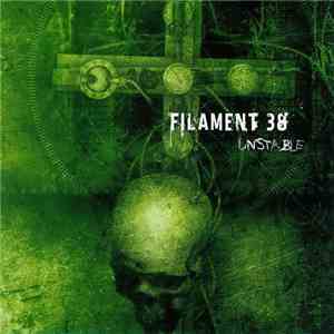 Filament 38 - Unstable download free