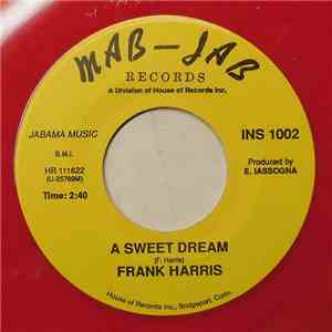 Frank Harris - A Sweet Dream download free