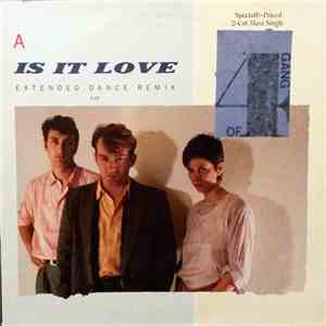 Gang Of Four - Is It Love (Extended Dance Remix) download free