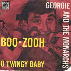 Georgie And The Monarchs - Boo-Zooh / O Twingy Baby download free