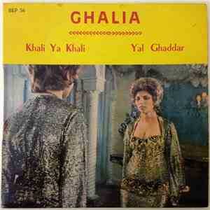 Ghalia - Khali Ya Khali / Yal Ghaddar download free