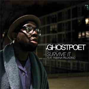 Ghostpoet Featuring Fabiana Palladino - Survive It download free