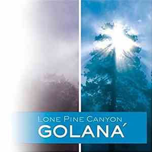 Golaná - Lone Pine Canyon download free