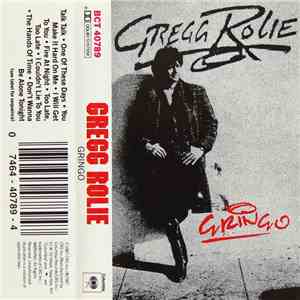 Gregg Rolie - Gringo download free