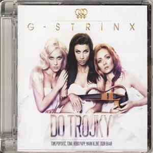 G-Strinx - Do Trojky download free
