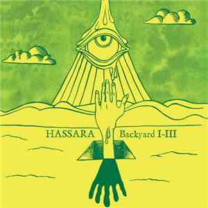 Hassara - Backyard I-III download free