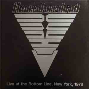 Hawkwind - Live At The Bottom Line, New York, 1978 download free