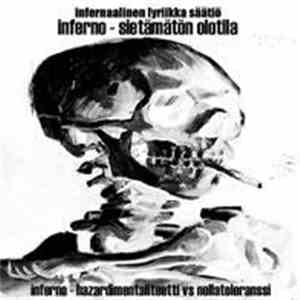 Infernaalinen Lyriikka Säätiö - Inferno - Sietämätön Olotila download free