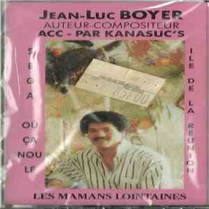 Jean-Luc Boyer Acc. Par Kanasuc's - Les Mamans Lointaines download free